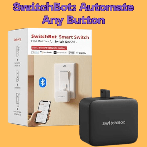SwitchBot Smart Switch Button Pusher | Bluetooth Fingerbot